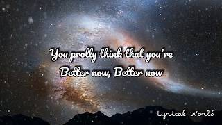 Post Malone - Better Now (Lyrics)