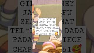 BONNEY JADI WAIFU SEJUTA UMAT DALAM ONE PIECE CHAPTER 1061 #shorts #onepiece1061