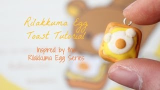 Rilakkuma Egg Toast Tutorial!