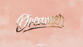 Trungg I.U x Double Noize - DREAMER - Official Lyric Video