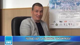 "FESTIVAL LISZT", LA FILARMONICA "ION DUMITRESCU"