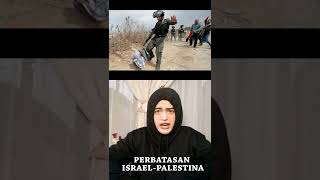 PERBATASAN NEGARA PALING EKSTRIM !!! ISRAEL PALESTINA