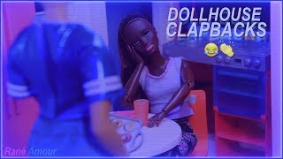 Clapback Barbie [Dollhouse Drama] [PG -13]