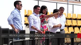 Visita a las obras de la Plaza de Toros de Laujar de Andarax