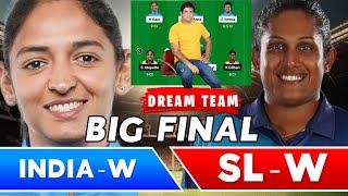 India women’s vs Srilanka women’s dream11 team of today match, India w vs sl w match prediction