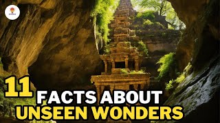 11 Facts about Unseen Wonders | Part 2 | @Mythosfact