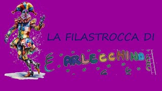 ARLECCHINO   FILASTROCCA DI CARNEVALE