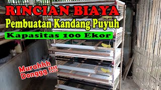 Rincian Biaya Pembuatan Kandang Puyuh Petelur