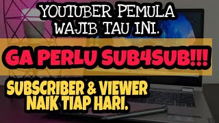 Cara menambah subscriber dan viewer youtube terbaru