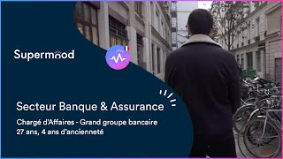 La Parole des Salariés : Chargé d'Affaires (Grand groupe bancaire)