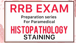 RRB EXAM Questions of Histopathology