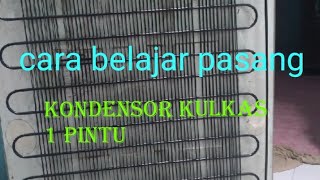 cara pasang pipa kondensor kulkas