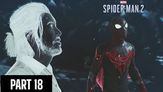 SPIDER-MAN 2 PS5 PLAYTHROUGH WALKTHROUGH | PART 18 | INSIDE PETER'S MIND