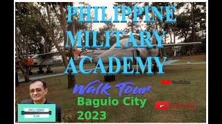 Philippine Military Academy Walk Tour 2023 | Baguio City