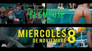 El Empuje - Rompe (Adelanto)