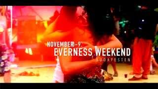 EVERNESS Weekend 2014 november 8-9. @ DÜRER Rendezvényközpont