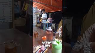 Antri soto yang lagi viral ni gaes...#kuliner