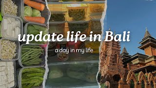 A day in my life! Setelah 2 tahun tinggal di Bali