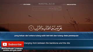 Murattal Al Qur'an   086   Surat Ath Thariq Ustadz Muflih Safitra