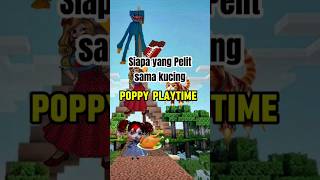 Siapa yang tidak pelit sama mpusss - Poppy Playtime #catlover #shorts #054