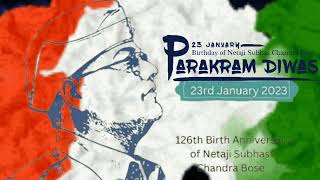 Parakram Diwas Status 2023 | Parakram Divas 2023 | Netaji Subhas Chandra Bose Jayanti Status 2023