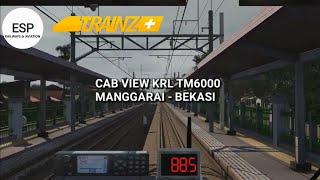 CABVIEW | KRL MANGGARAI - BEKASI | TRAINZ SIMULATOR INDONESIA