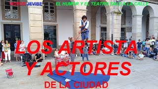 HUMOR Y TEATRO, LOS ARTISTAS SALEN A LA CALLE 27 07 2024, PLAZA DE MARIA PITA, A CORUÑA