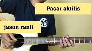 Jason Ranti - Pacar Aktifis (Gitar Tutorial)