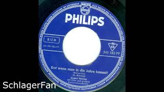 August Batzem – Erst Wenn Man In Die Jahre Kommt! - 1960