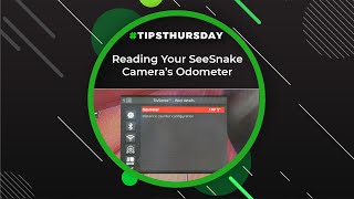 Reading Your SeeSnake Camera's Odometer
