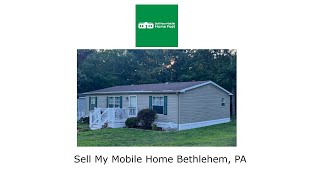 Sell My Mobile Home Bethlehem, PA - Sell Your Mobile Home Fast Company - 570-775-5777