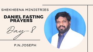 Daniel Fasting prayers day-8 #live