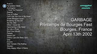 Garbage - Live at Printemps de Bourges (FR), April 13th 2002