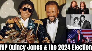 RIP Quincy Jones | His first hit, Michael Jackson's Thriller & the 2024 US Presidential Election