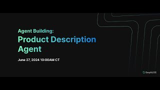 Agent Building: Product Description Agent