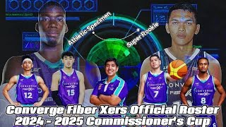 Converge Fiber Xers Official Roster 2024 - 2025 PBA Commissioner's Cup