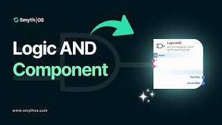 SmythOS - Logic AND Component