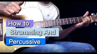 Guitar "ግርፍ" Strumming and percussion - lesson | Strum and Drum