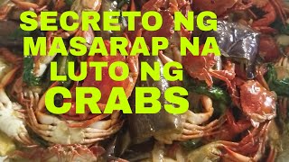 SECRETO NG MASARAP NA LUTO NG CRABS