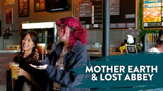 A Match Brewed in Heaven: Mother Earth & Lost Abbey's Joint Tasting Room!