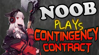 A NOOB Plays Arknights Contingency Contract