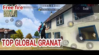 TOP GLOBAL GRANAT KILL FREE FIRE