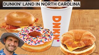 Dunkin' Land in North Carolina, 25,000 Cars a Day