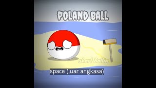 Poland Ingin Ke Space ( Luar Angkasa) #Shorts #countryballs_Indonesia  #animasi #lucu