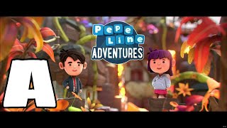 PepeLine Adventures - Stage A- All three stars|| Gameplay 1080p