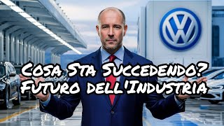 La Crisi Economica in Europa: Cosa Sta Succedendo a Volkswagen e il Futuro dell’Industria