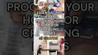 "Essential Tips for Baby-Proofing Your Home for Crawling Babies" #short #ytshorts #viralshorts