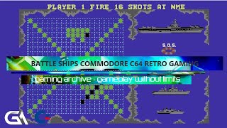 Commodore C64 BATTLE SHIPS 1987 Retro Gameplay Teaser Arcade Style Retro Gaming Vintage Gameplay