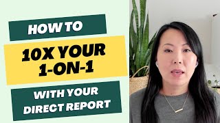 Not Sure Your One-on-Ones with Your Direct Report is Effective?