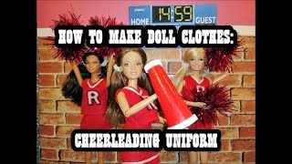 How To Make Doll Clothes: Cheer Uniform